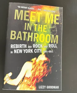 Meet Me in the Bathroom