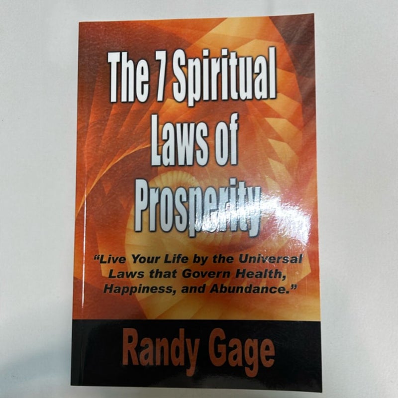 The 7 Spiritual Laws of Prosperity