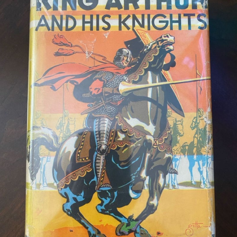 King Arthur and His Knights, (Retold)