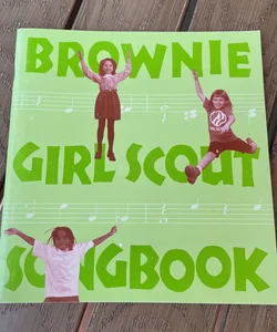 Brownie Girl Scout Songbook