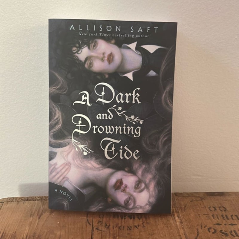A Dark and Drowning Tide