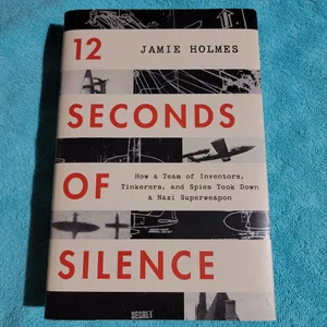 12 Seconds of Silence