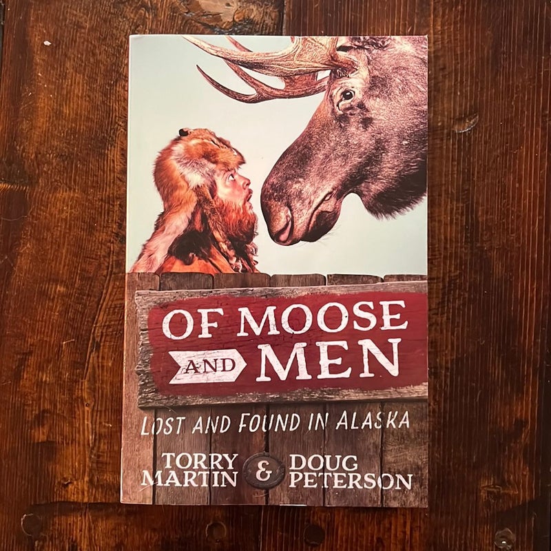 Of Moose and Men