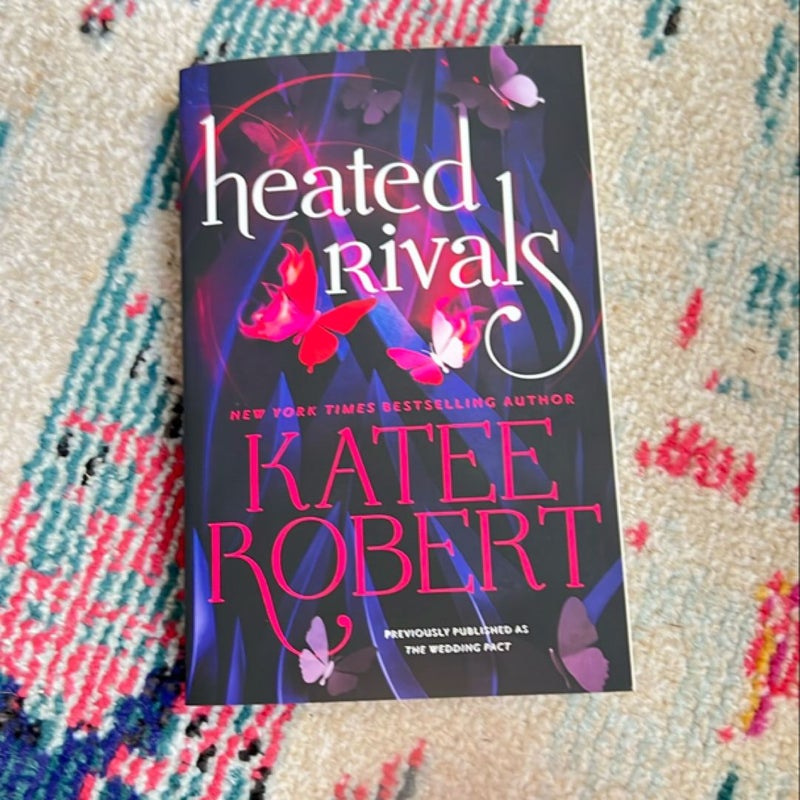 Heated Rivals (previously Published As the Wedding Pact)