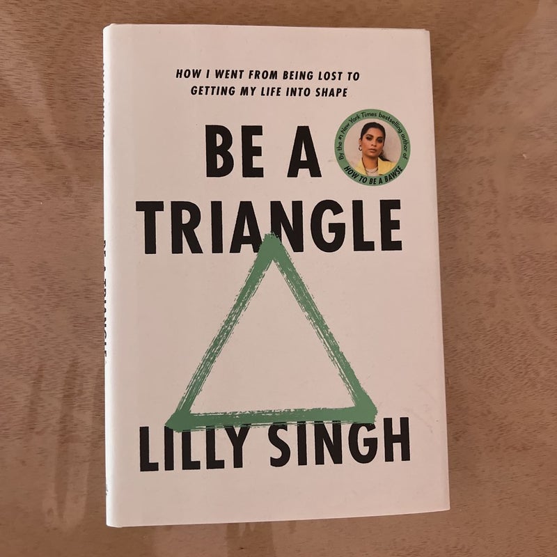 Be a Triangle