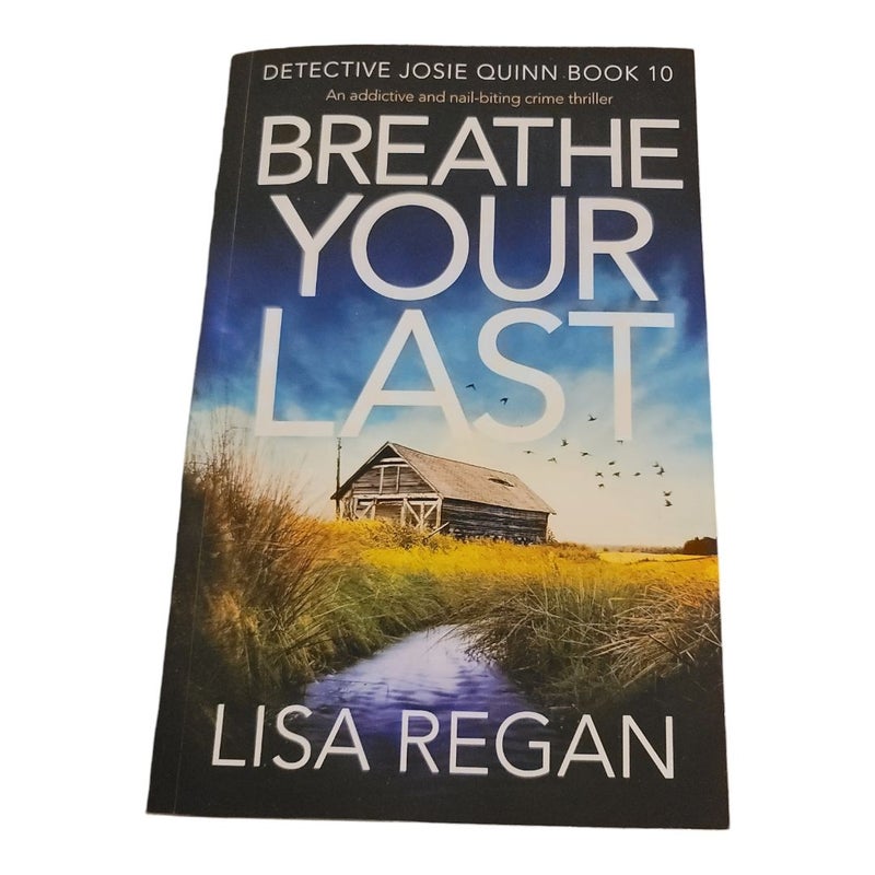 Breathe Your Last