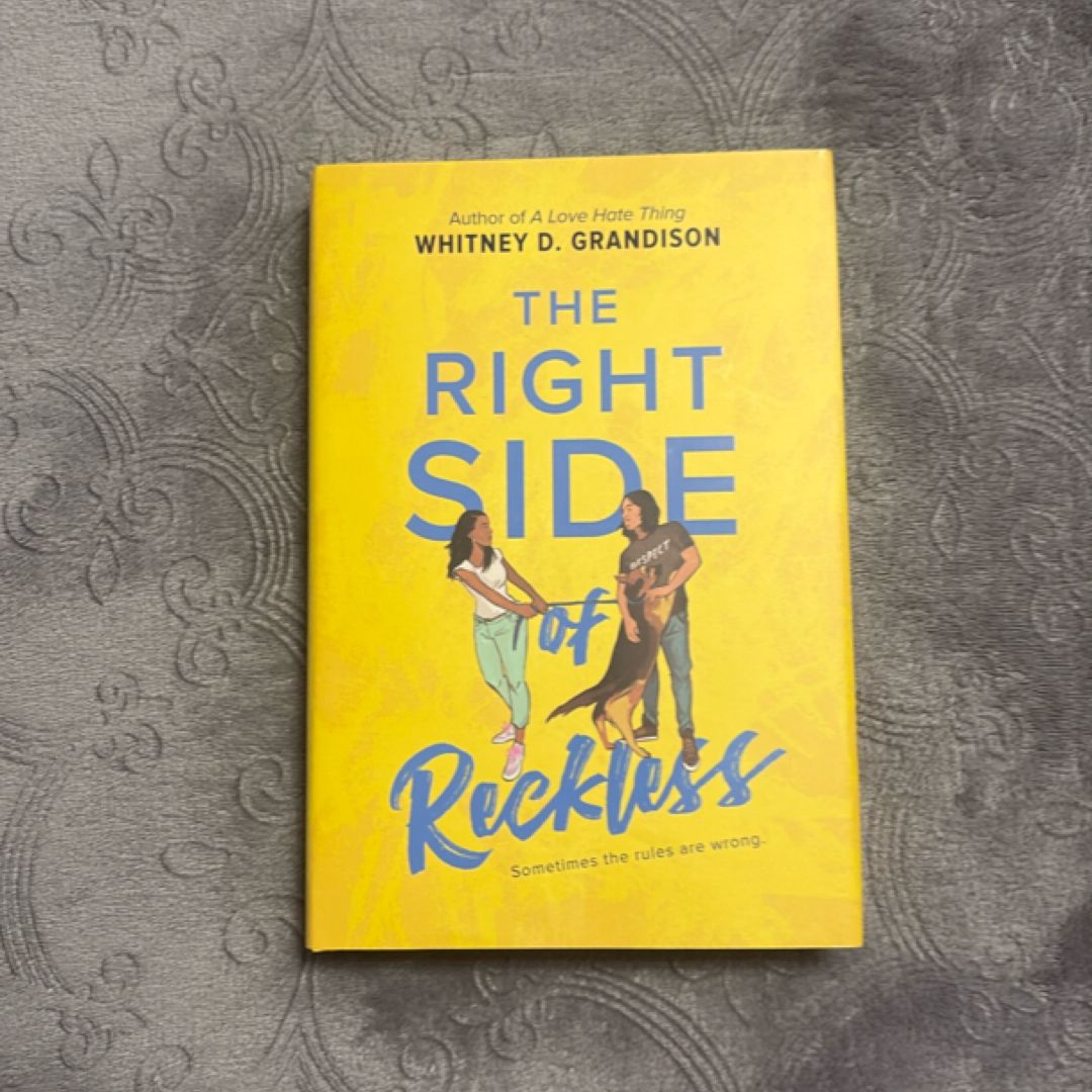 The Right Side of Reckless