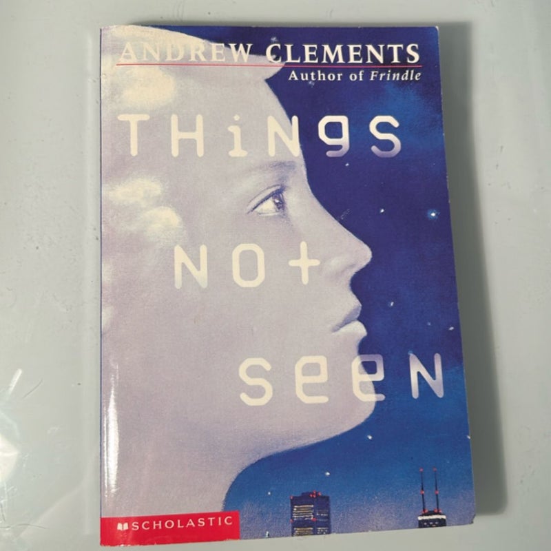 Things Not Seen