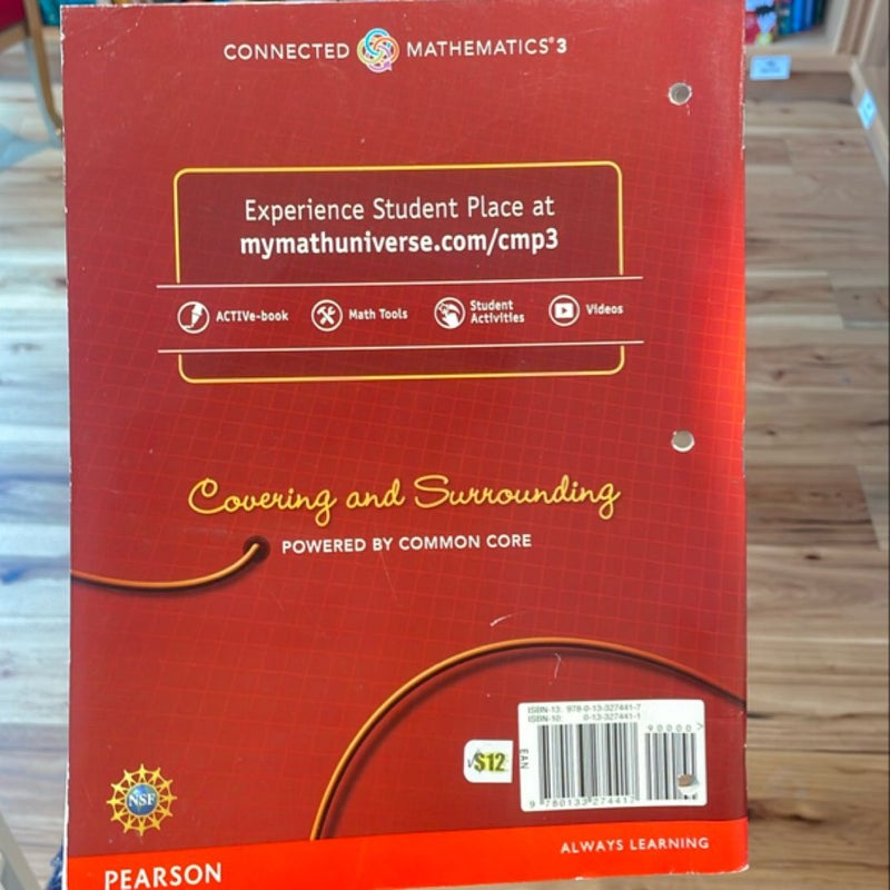 Connected Mathematics 3 Student Edition Grade 6: Covering and Surrounding: Two-Dimensional Measurement Copyright 2014