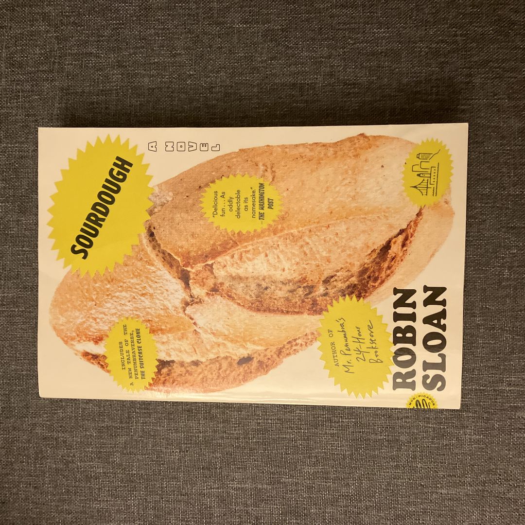 Sourdough (with Bonus Story the Suitcase Clone )