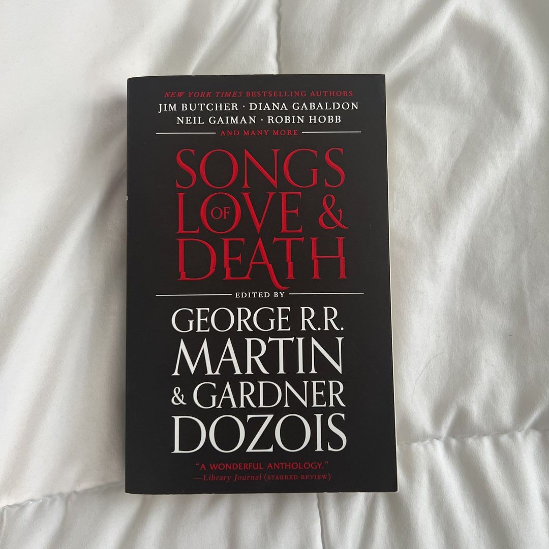 Songs of Love and Death