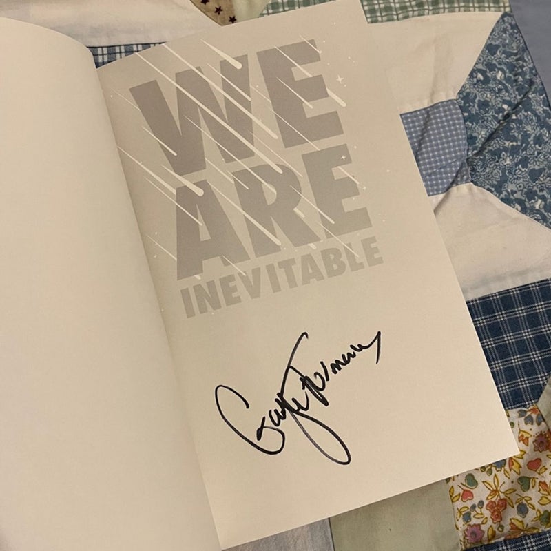 We Are Inevitable 