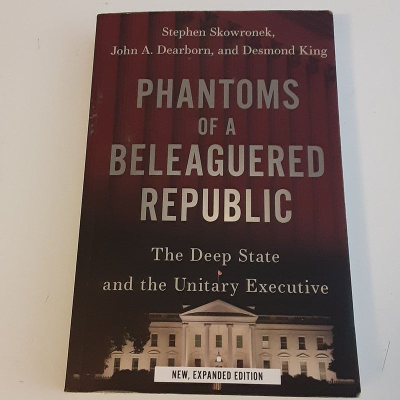 Phantoms of a Beleaguered Republic