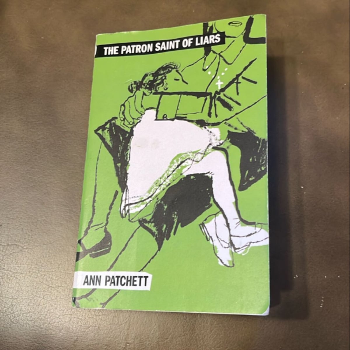 The Patron Saint of Liars by Ann Patchett