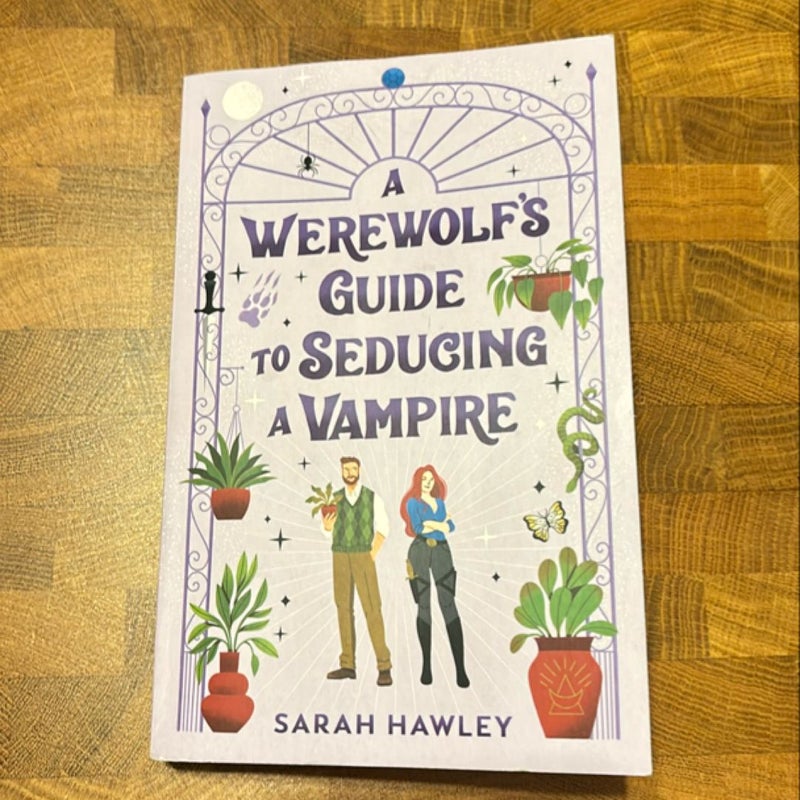 A Werewolf's Guide to Seducing a Vampire