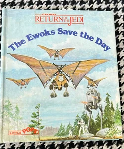 The Ewoks Save the Day *1983 pop-up book