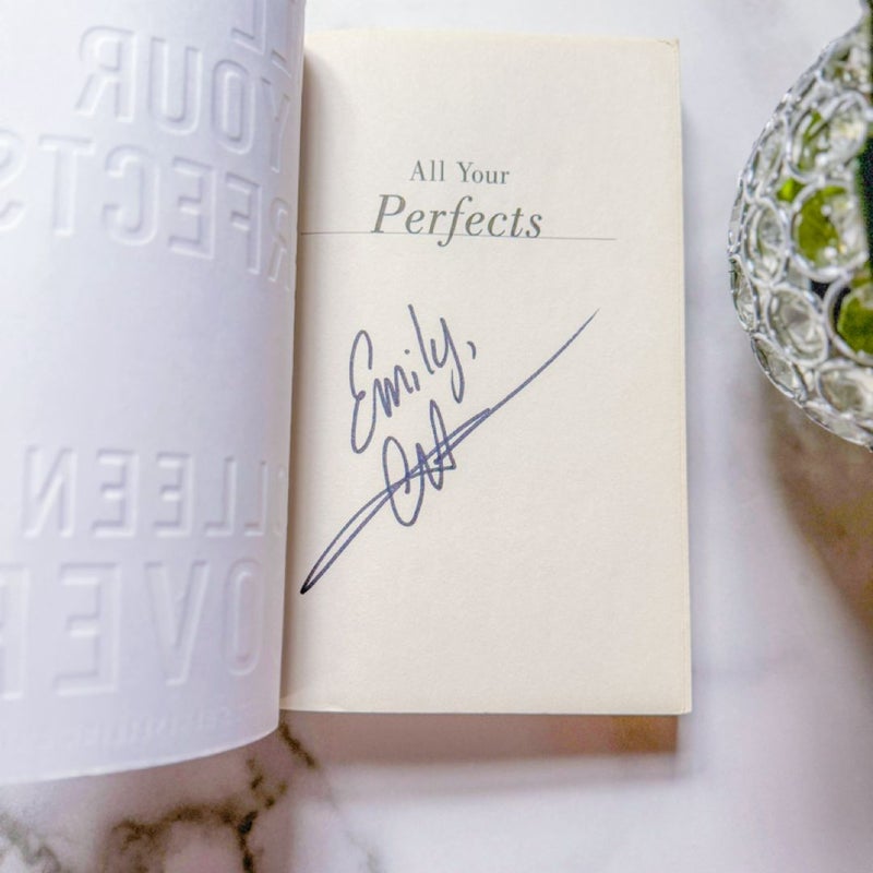 All Your Perfects SIGNED