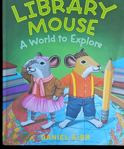 Library Mouse: A World to Explore