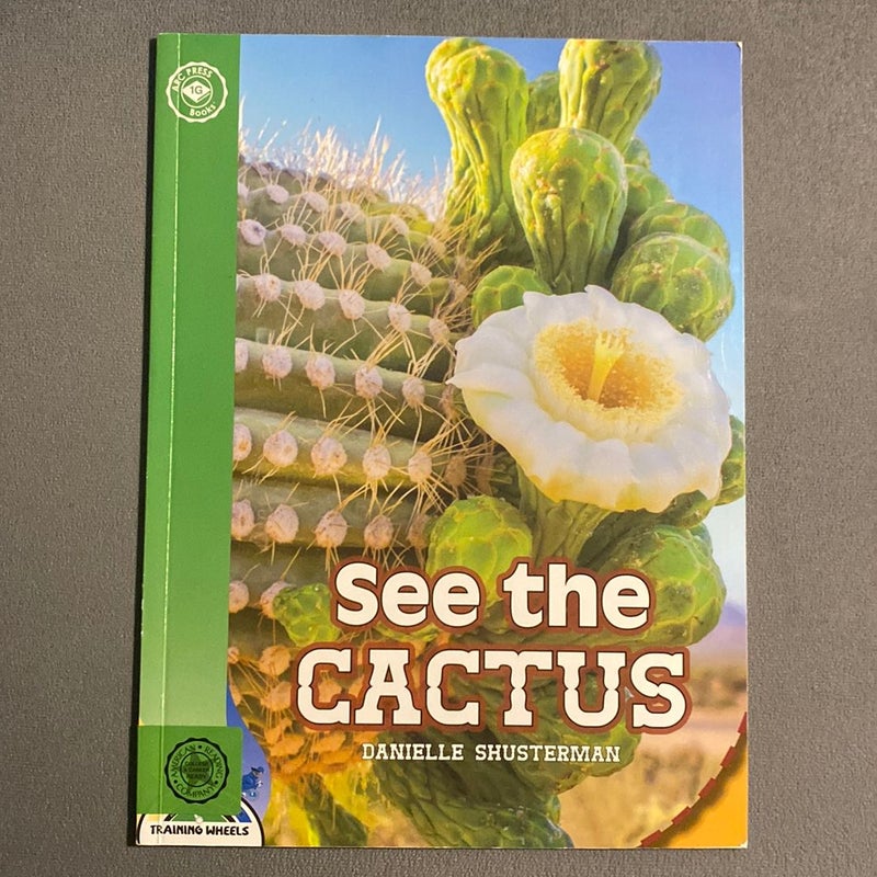 See the Cactus