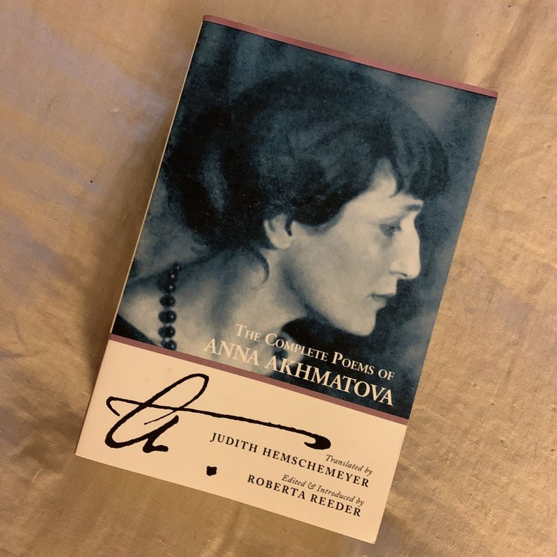 The Complete Poems of Anna Akhmatova