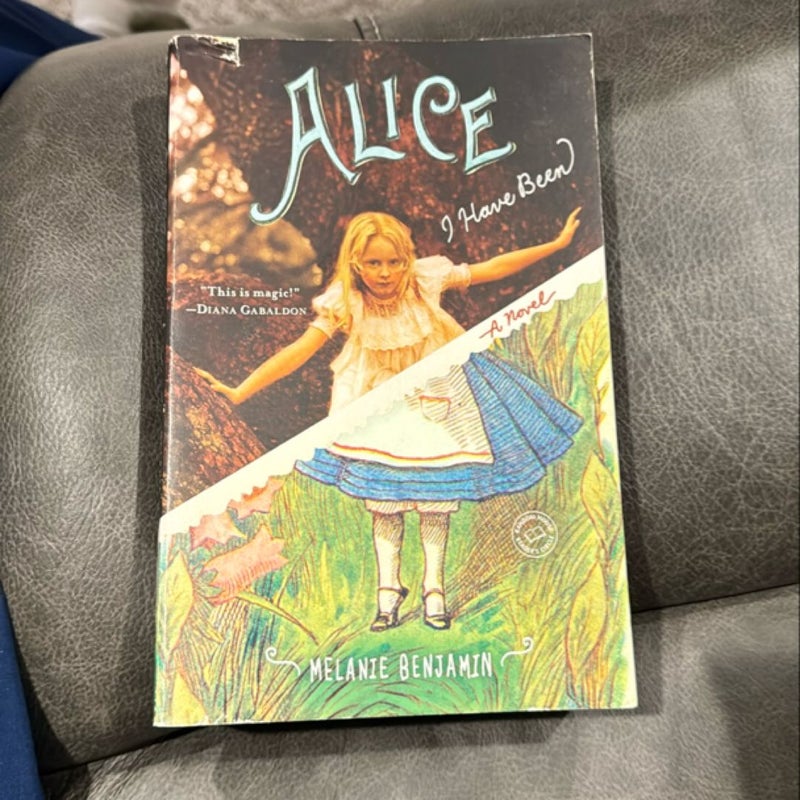 Alice I Have Been