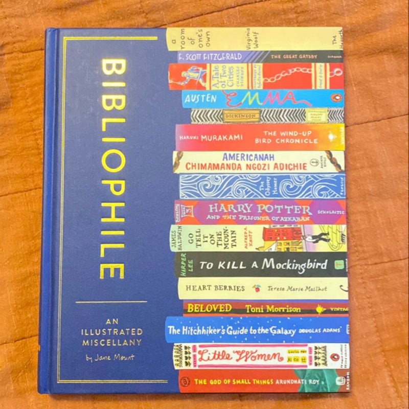 Bibliophile: an Illustrated Miscellany (Book for Writers, Book Lovers Miscellany with Booklist)