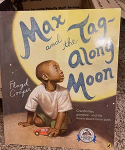 Max and the tag along moon
