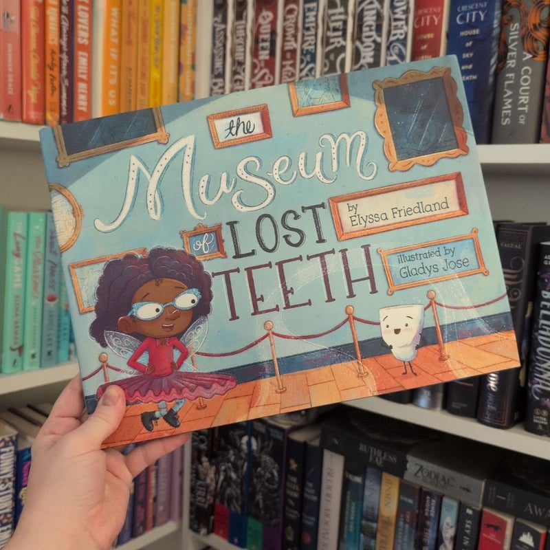 The Museum of Lost Teeth