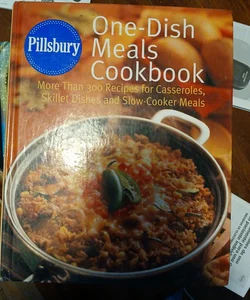 One-Dish Meals Cookbook