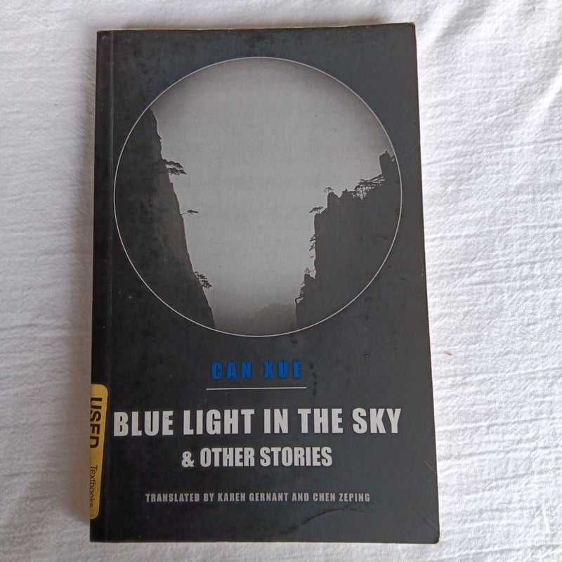 Blue Light in the Sky and Other Stories