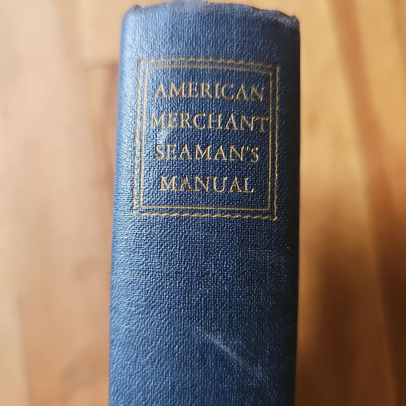 American Merchant Seaman's Manual