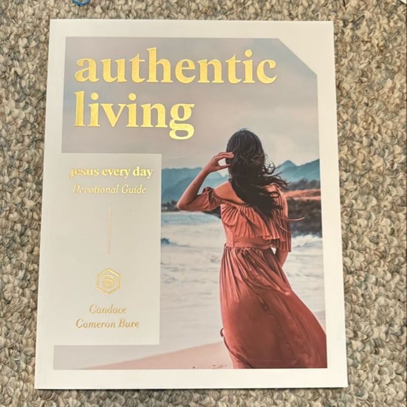 Authentic Living Devotional