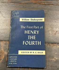 Henry the Fourth part 1