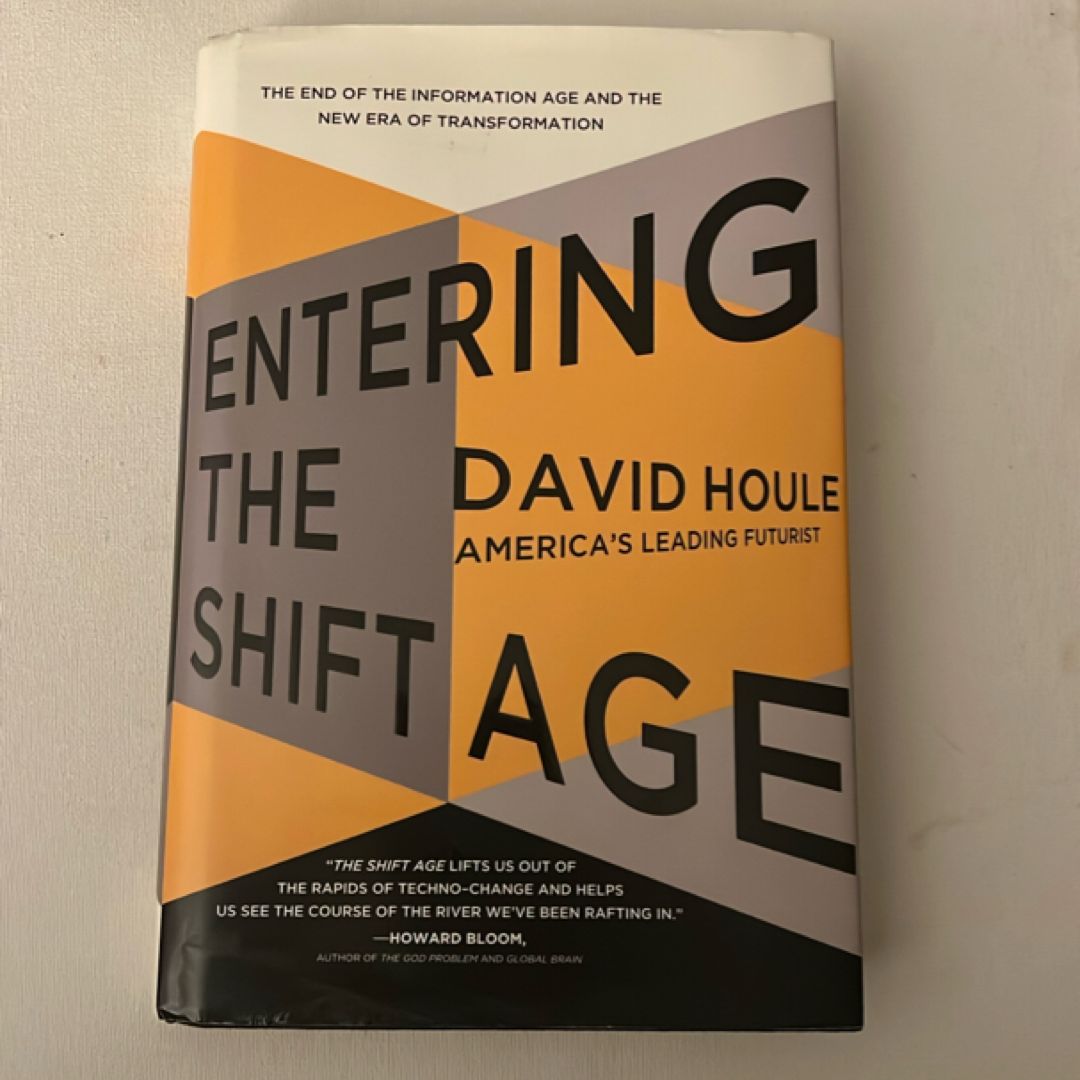 Entering the Shift Age