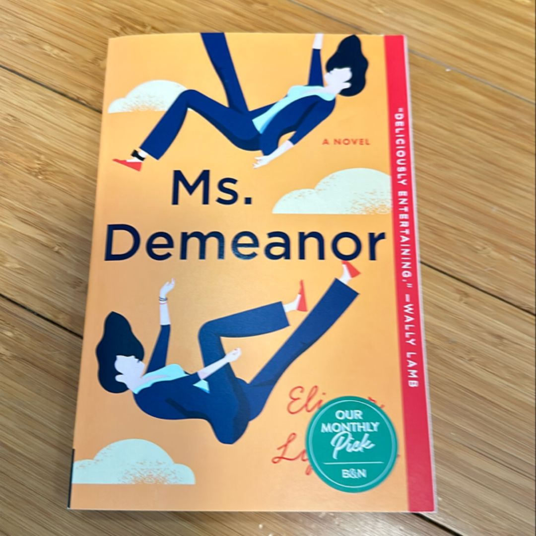 Ms. Demeanor