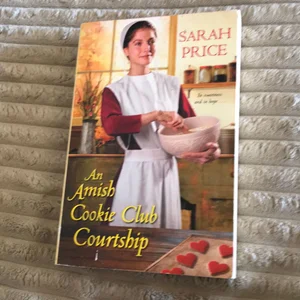 An Amish Cookie Club Courtship