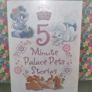 Palace Pets 5-Minute Palace Pets Stories