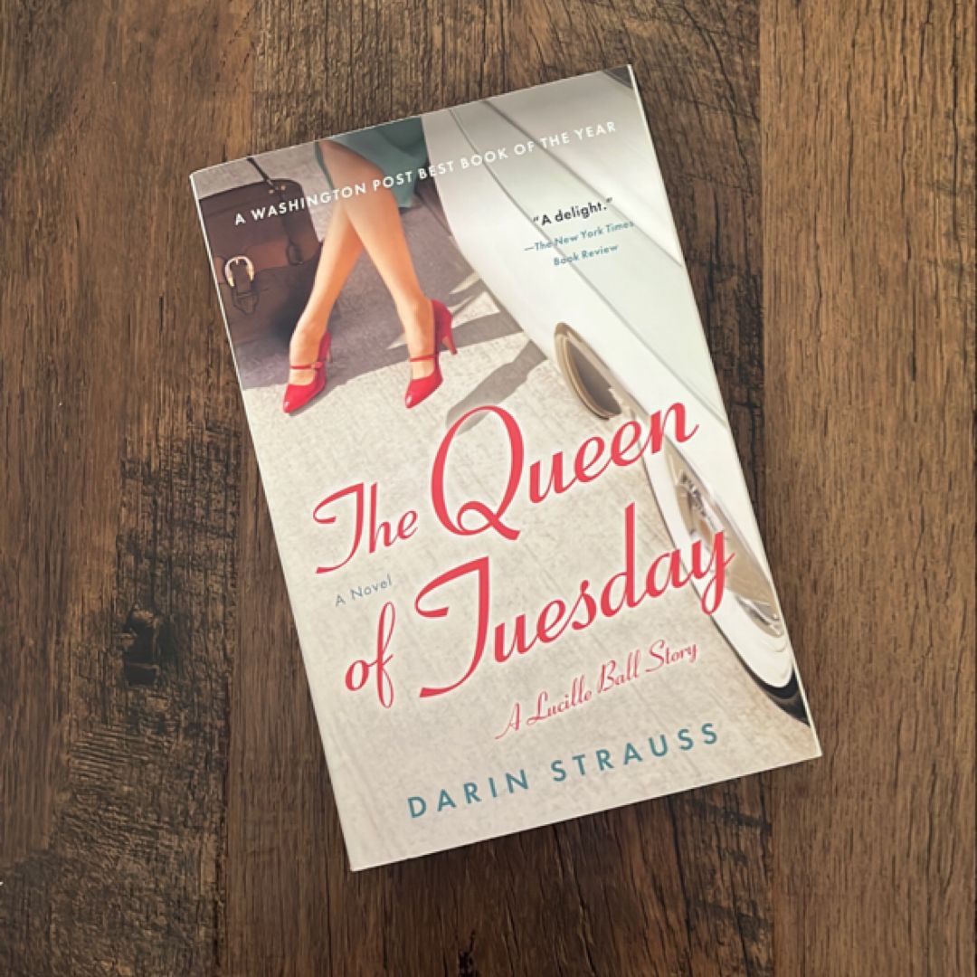 The Queen of Tuesday