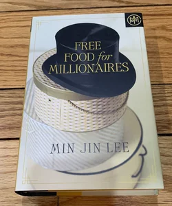 Free Food For Millionaires 