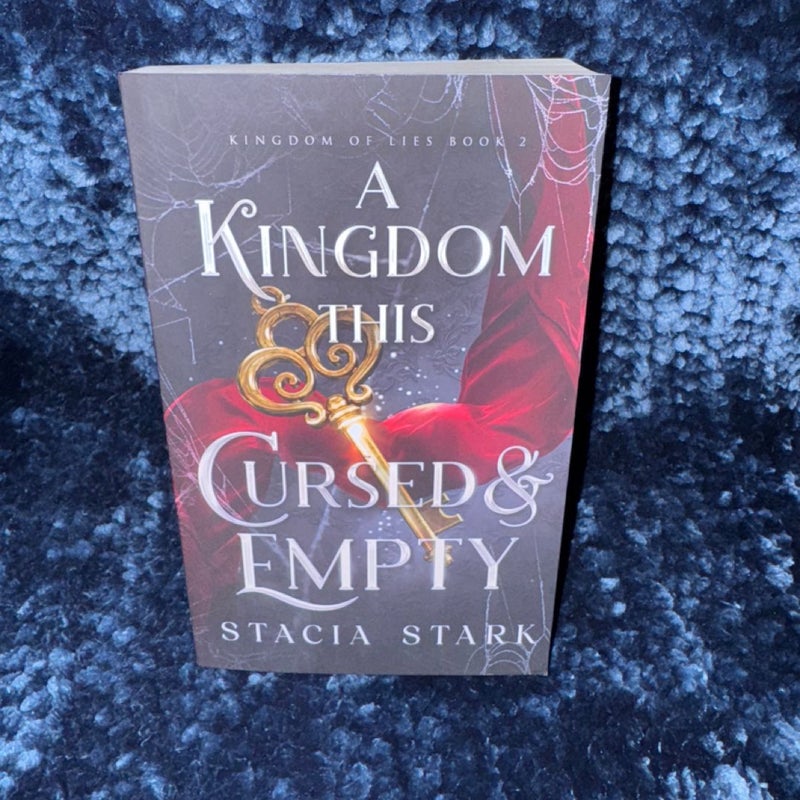 A Kingdom This Cursed and Empty