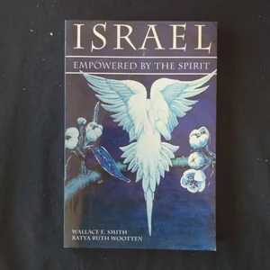 Israel - Empowered by the Spirit