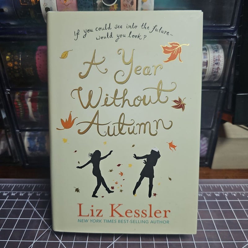 A Year Without Autumn