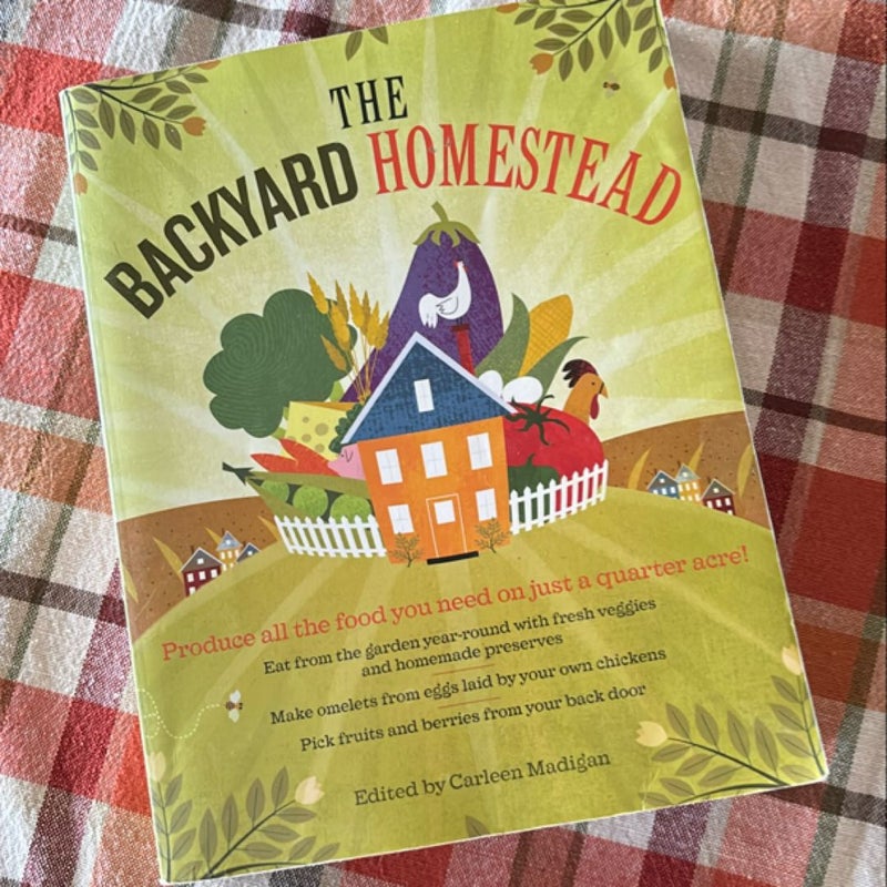 The Backyard Homestead