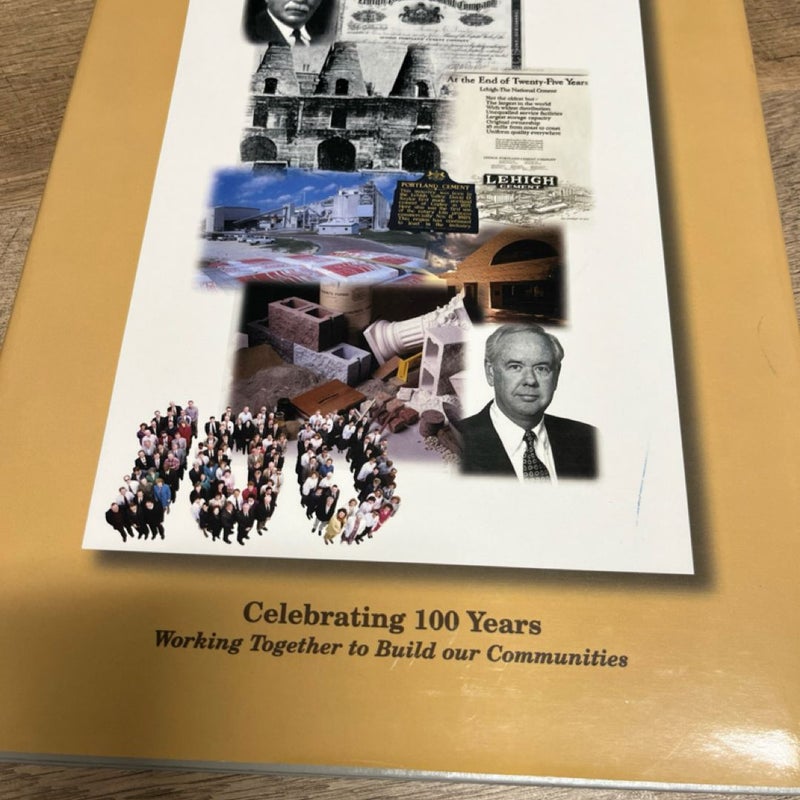 A 100 Year History of Lehigh Portland Cement Company - 1997 - W. Salmon HC DJ