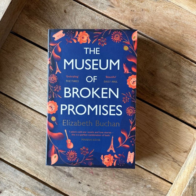 The Museum of Broken Promises