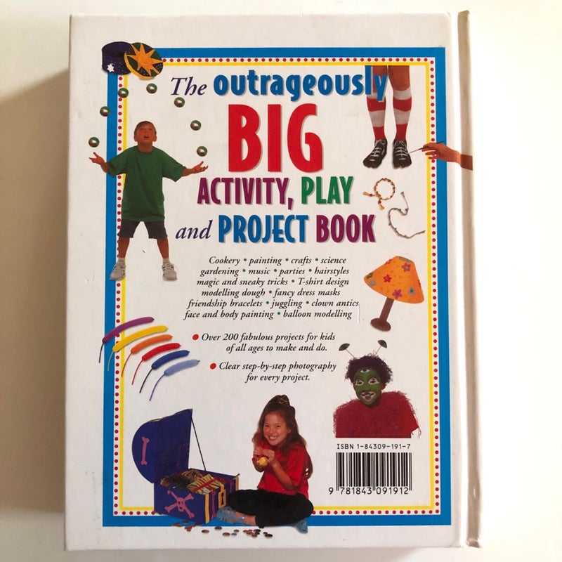 The Outrageously BIG Activity, Play and Project Book