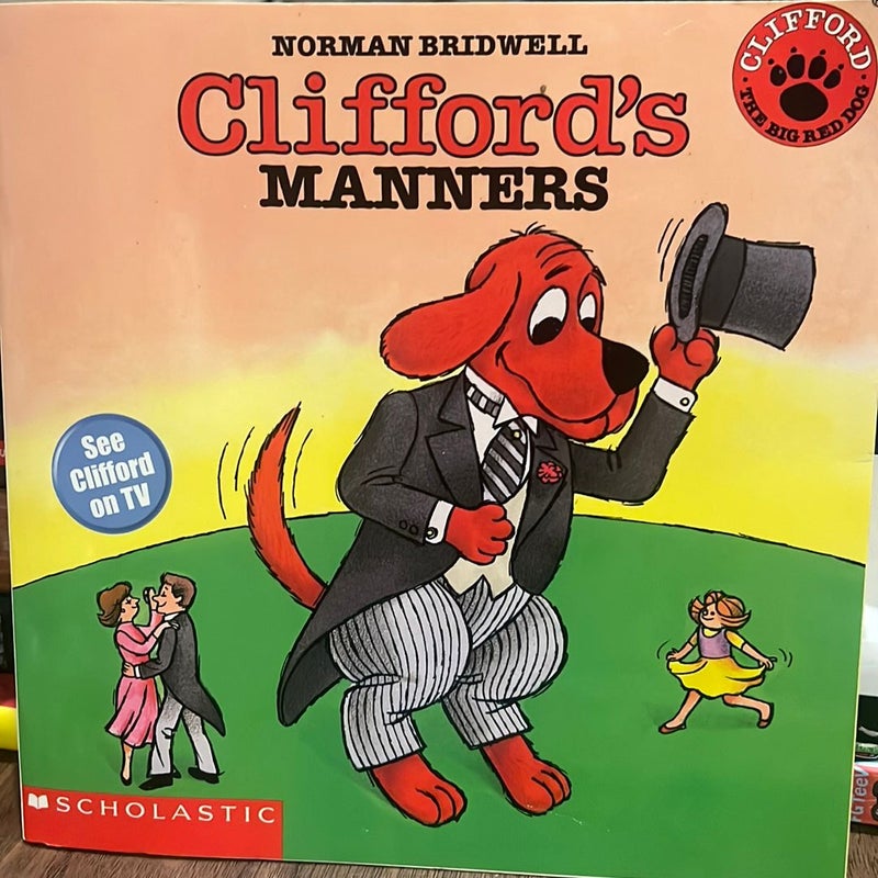 Clifford’s Manners