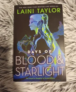 Days of Blood and Starlight