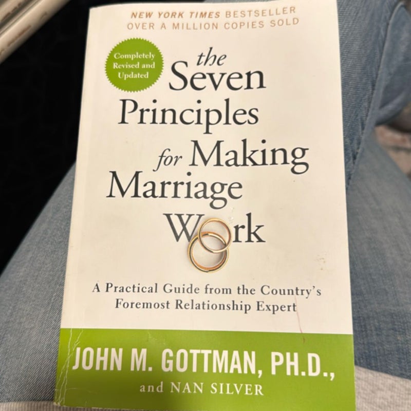 The Seven Principles for Making Marriage Work