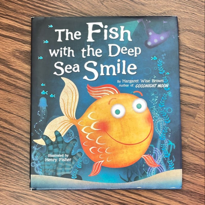 The Fish with the Deep Sea Smile